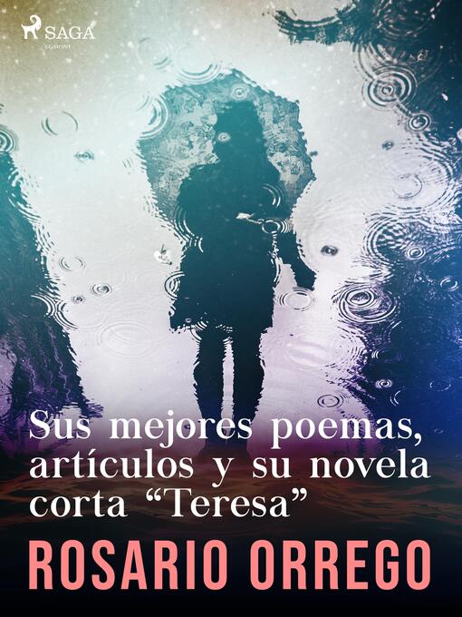 Cover image for Sus mejores poemas, artículos y su novela corta 